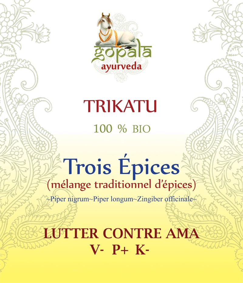 TRIKATU (Piper nigrum,Piper longum,Zingiber officinale) BIO Gopala A.